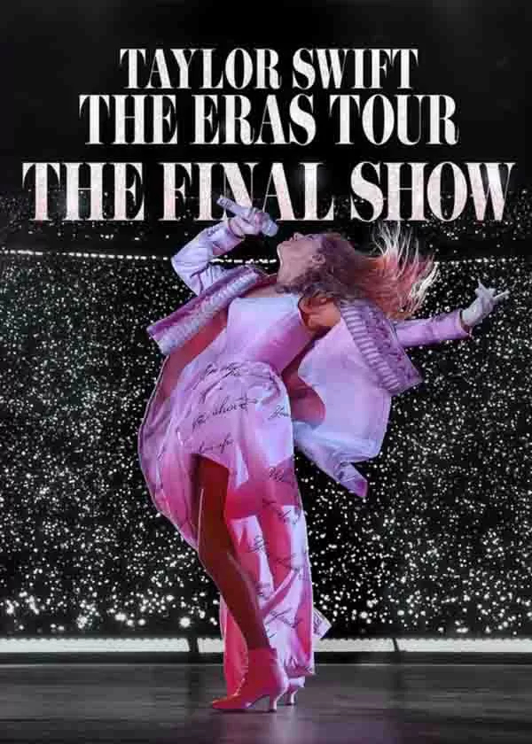 泰勒·斯威夫特：时代巡回演唱会终场秀